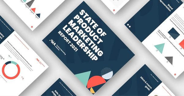 The State of Product Marketing Leadership 2021 report is here