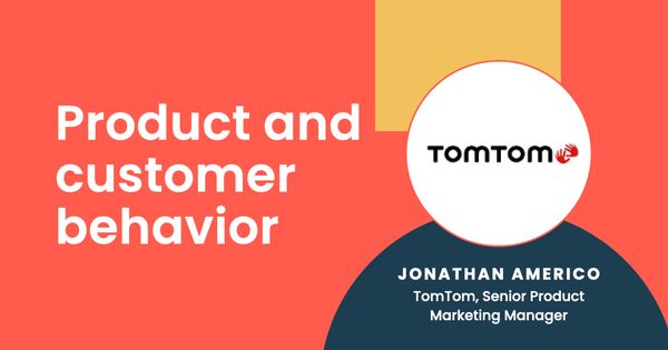 Product and customer behavior