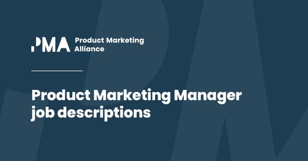 Product Marketing Manager  job description examples