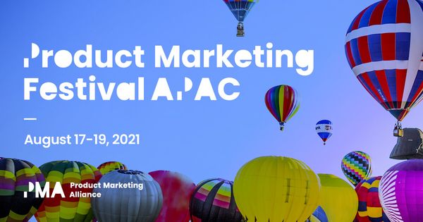 Revisit the Product Marketing Festival APAC highlights