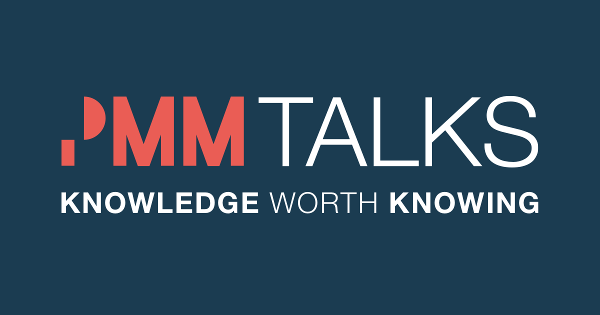 PMM Talks: Monthly panels