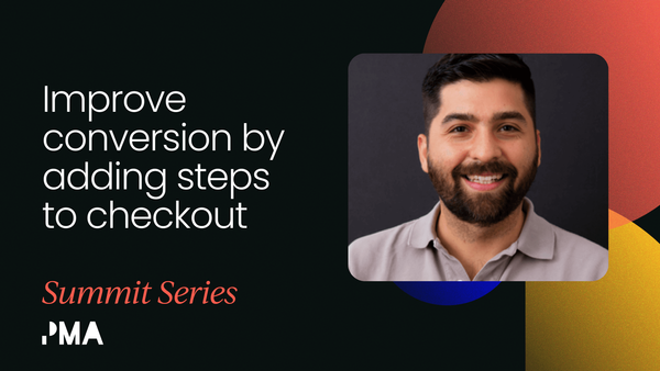 Improving conversion by adding steps to checkout [Video]