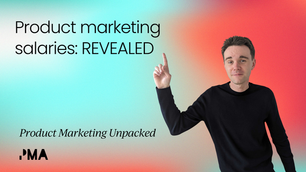 Product marketing salaries: revealed [Video]