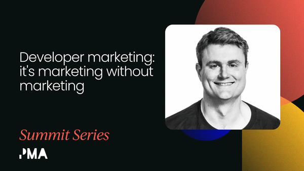 Developer marketing: It's marketing without the marketing [VIDEO]