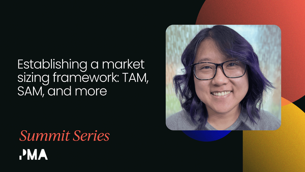 Establishing a market sizing framework: TAM, SAM, and more [VIDEO]