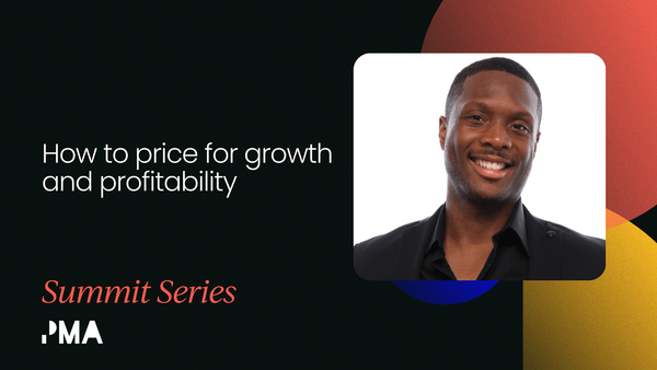 How to price a product for growth and profitability [VIDEO]