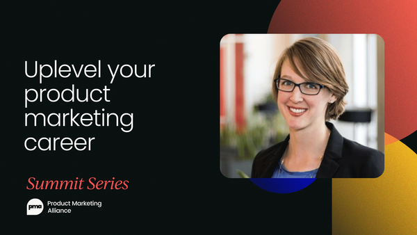 Grow your product marketing career [VIDEO]