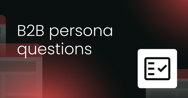 B2B persona questions template