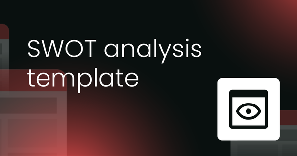 Competitor SWOT analysis template