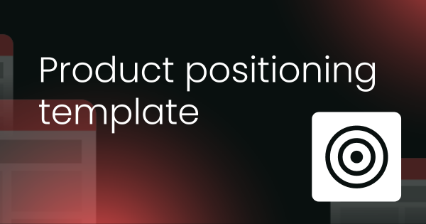 Product positioning template