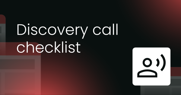 Sales discovery call checklist