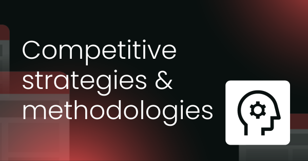 Competitive strategies and methodologies framework