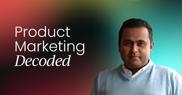 Building a successful product marketing function  with Gourav Sinha, Salesforce