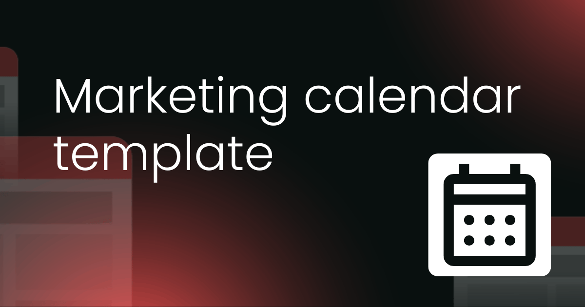 Marketing calendar template