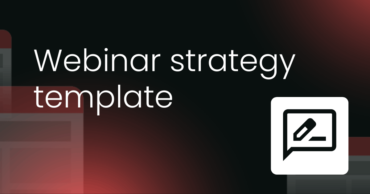 Webinar strategy template