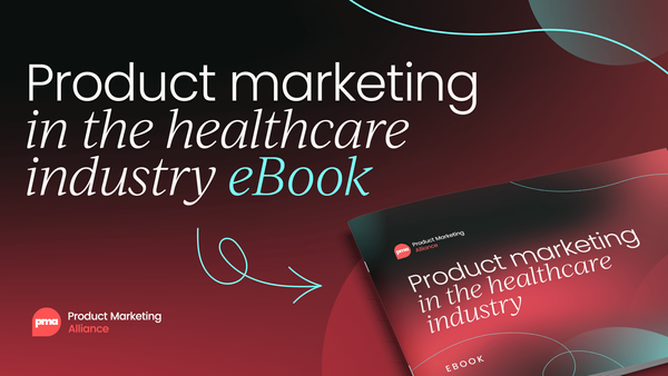 Product marketing in the 
  healthcare industry eBook